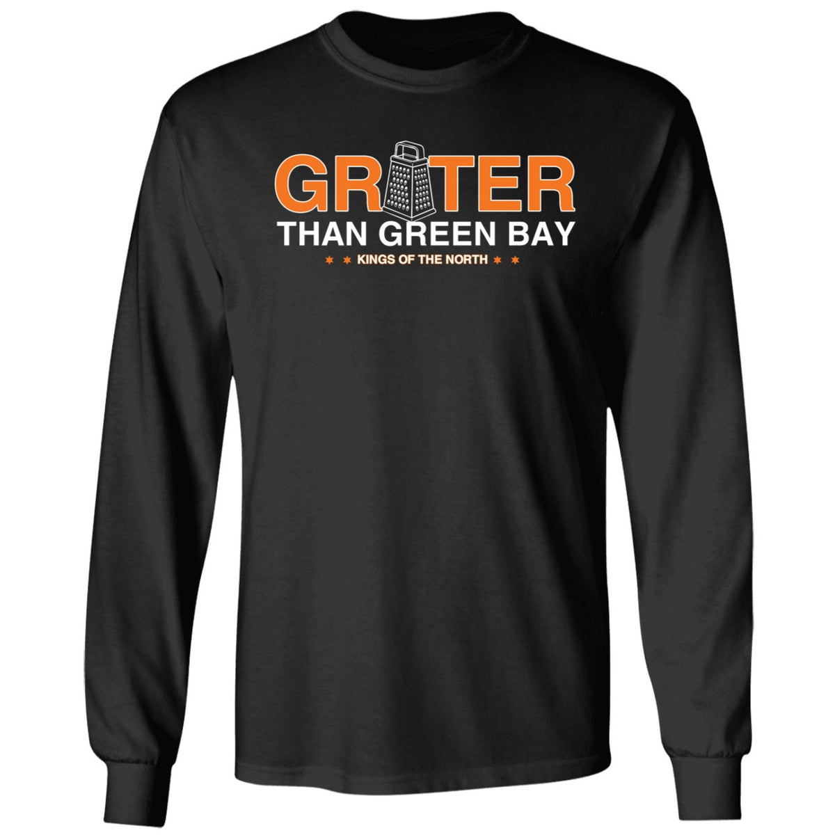 Grater Cheese Than Green Bay Kings Of The North Shirt