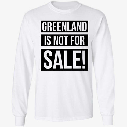 Greenland Is Not For Sale Shirt