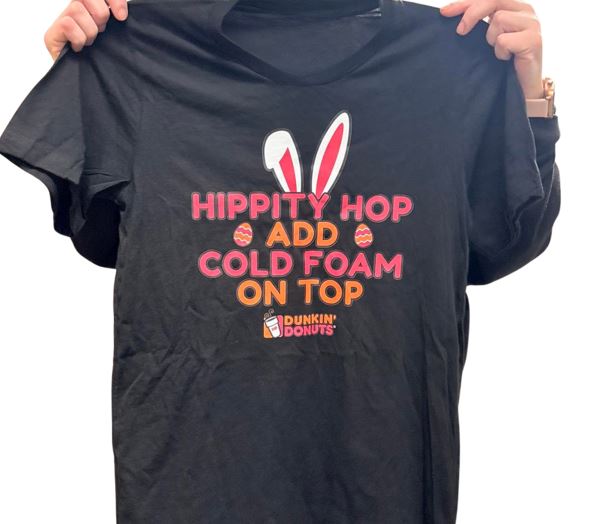 Hippity Hop Add Cold Foam On Top Dunkin Donuts Shirt