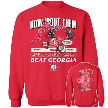 [Front + Back] How Bout Them Bama Alabama Beat Georgia Sweatshirt