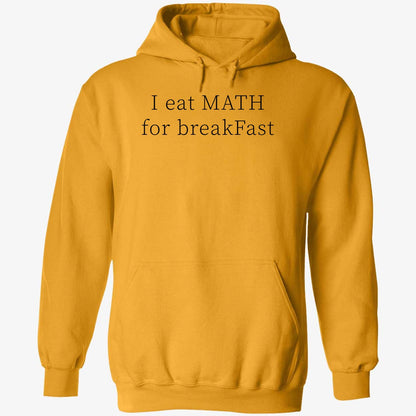 I Eat Math For Breakfast Shirt