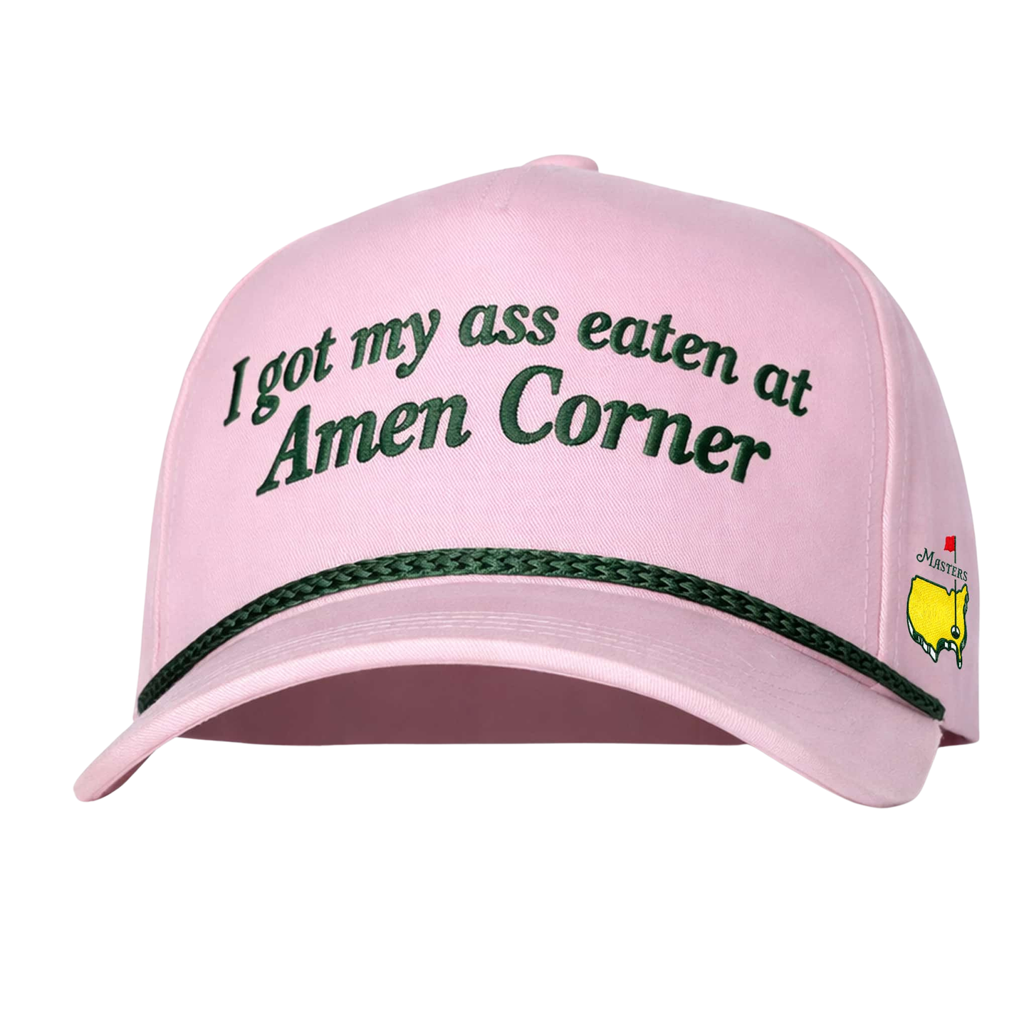 I Got My Ass Eaten At Amen Corner 2026 Masters Hat