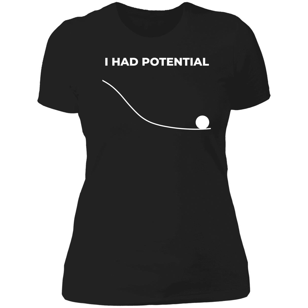 I Had Potential Project Hail Mary Shirt