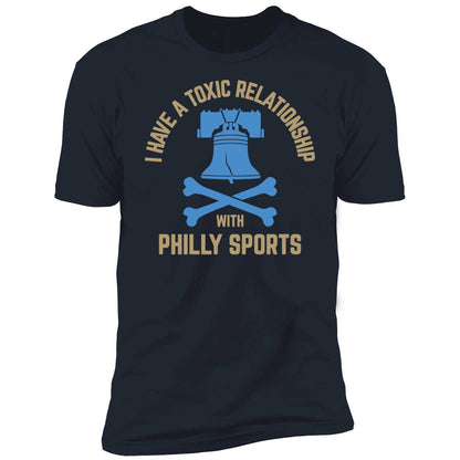 I Have A Toxic Relationship With Philly Sports - Soccer Shirt