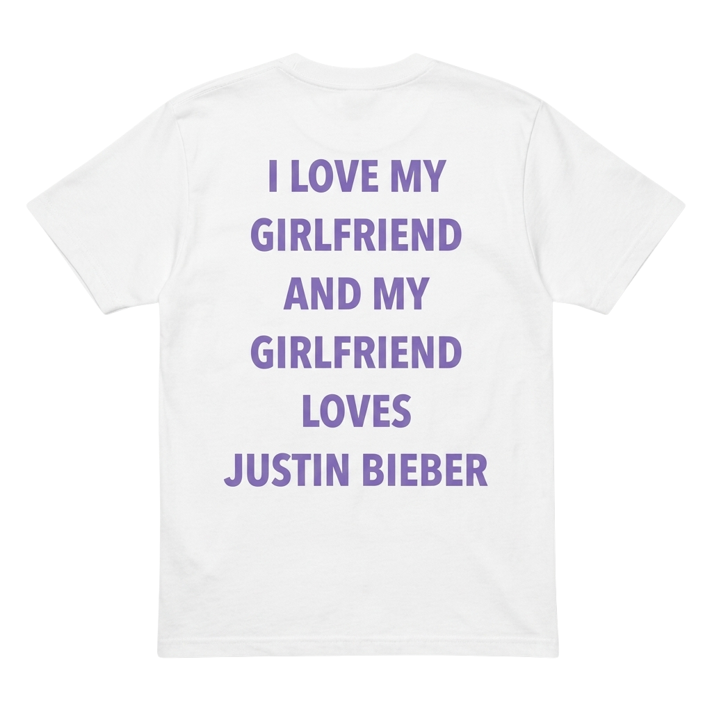 I Love My Girlfriend And My Girlfriend Loves Justin Bieber Shirt