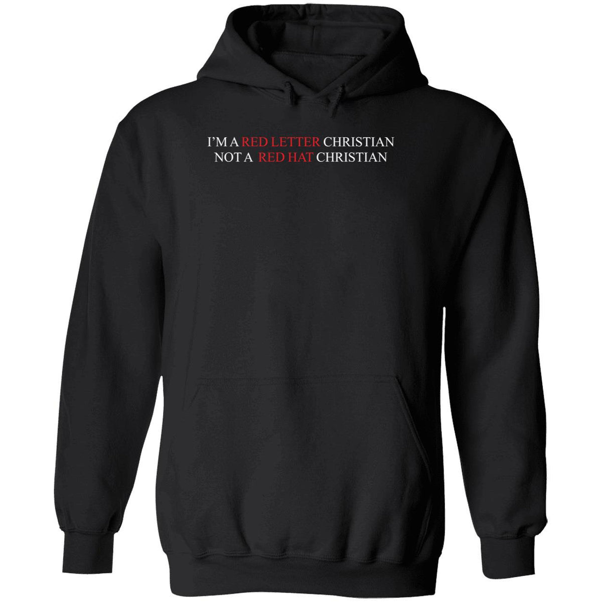 I'm A Red Letter Christian Not A Red Hat Christian Shirt