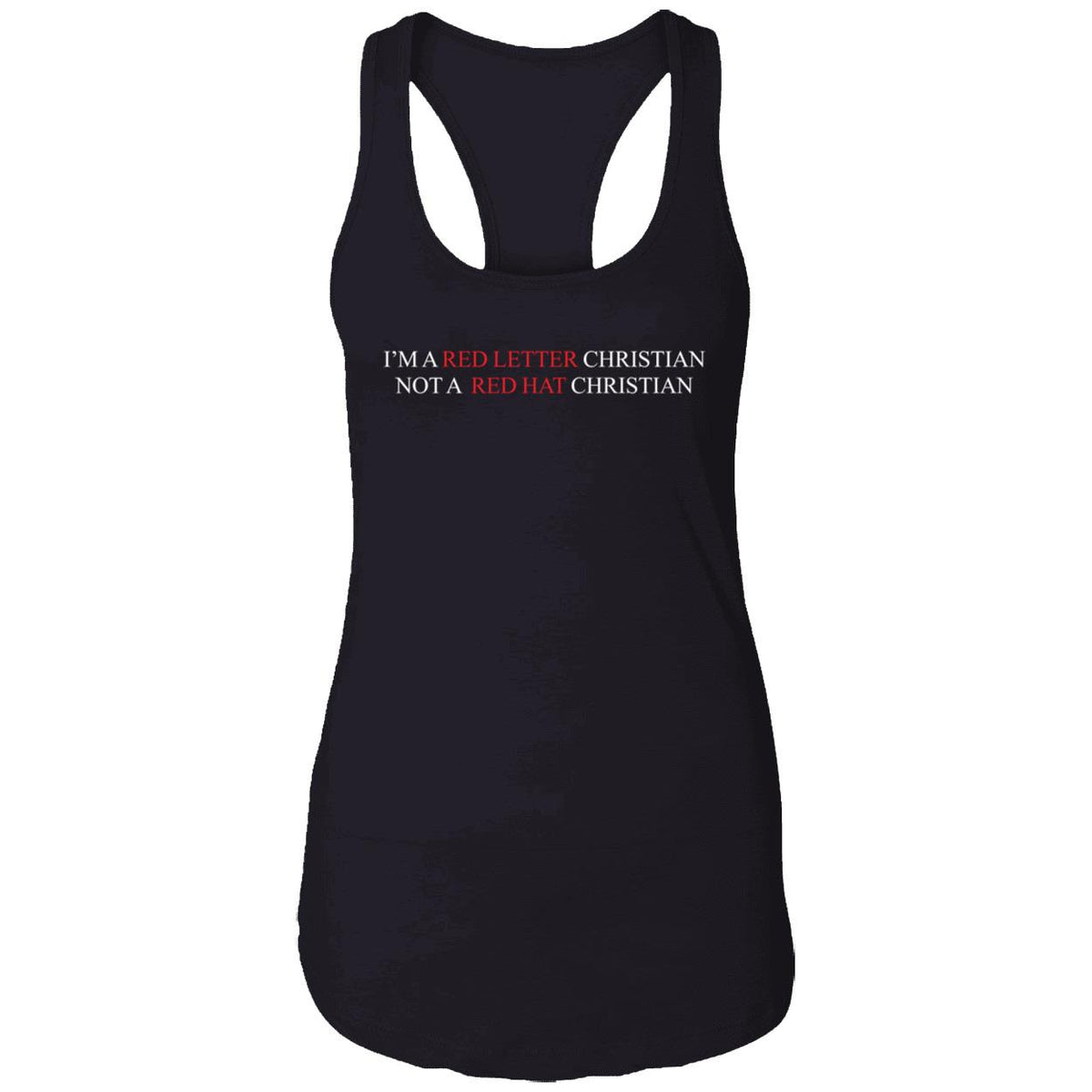 I'm A Red Letter Christian Not A Red Hat Christian Shirt