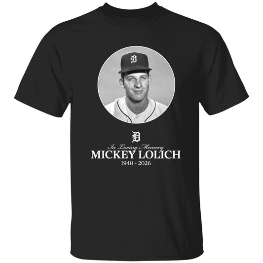 In Loving Memory Mickey Lolich 1940 2026 Shirt