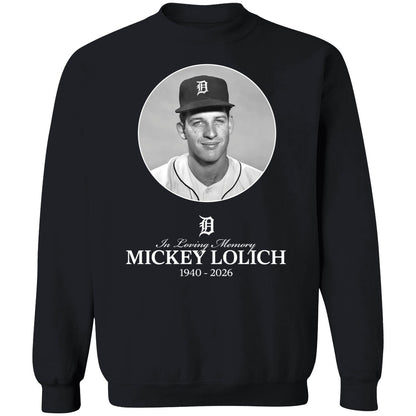 In Loving Memory Mickey Lolich 1940 2026 Shirt