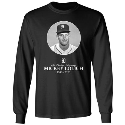 In Loving Memory Mickey Lolich 1940 2026 Shirt