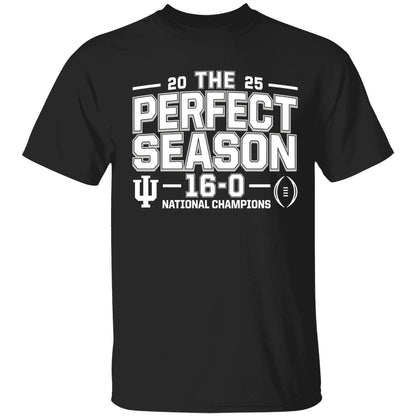 Indiana Hoosiers 2025 The Perfect Season 16-0 National Championship Shirt