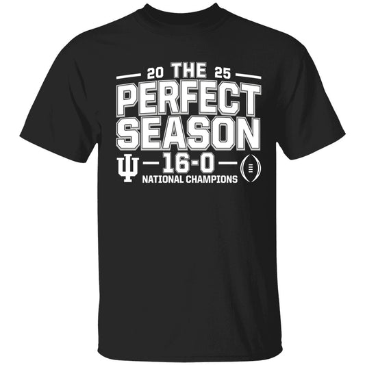 Indiana Hoosiers 2025 The Perfect Season 16-0 National Championship Shirt