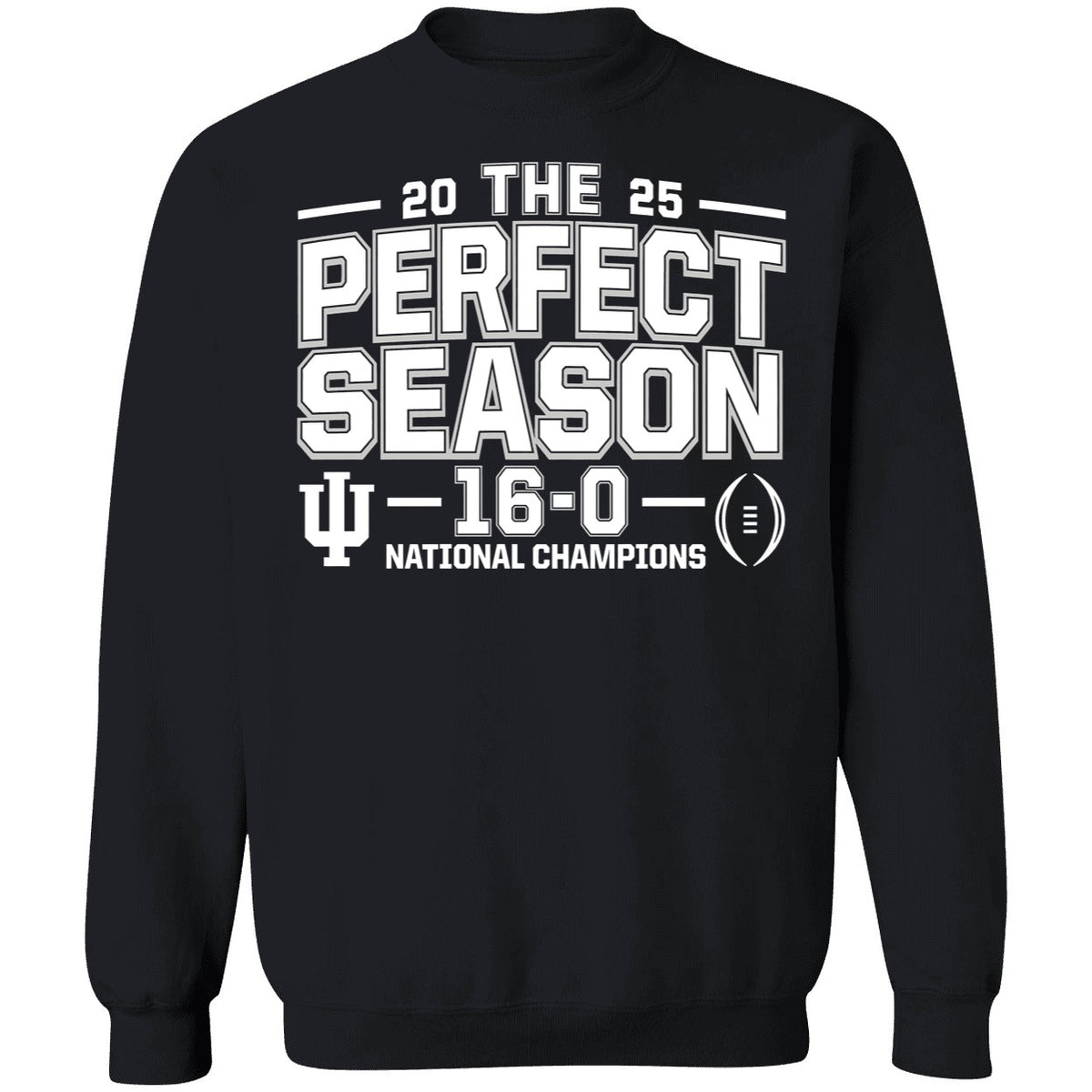 Indiana Hoosiers 2025 The Perfect Season 16-0 National Championship Shirt