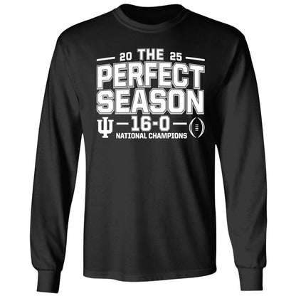 Indiana Hoosiers 2025 The Perfect Season 16-0 National Championship Shirt