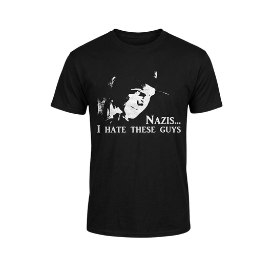 Indiana Jones Nazis I Hate These Guys Shirt