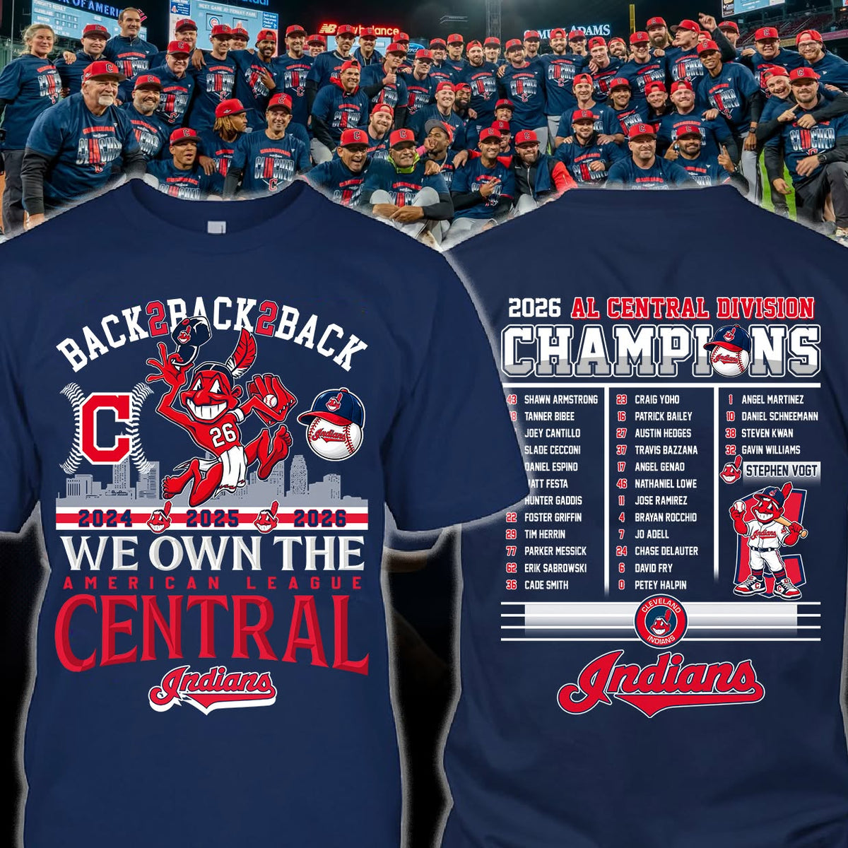 Indians Back To Back To Back We Own The American League Central 2026 Shirt
