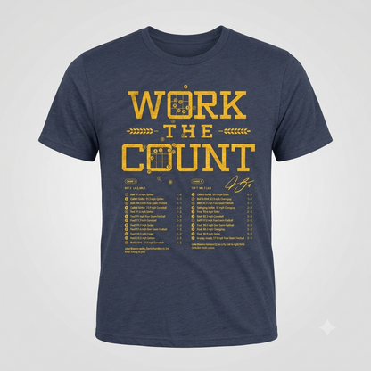 Jake Bauers Work The Count Shirt