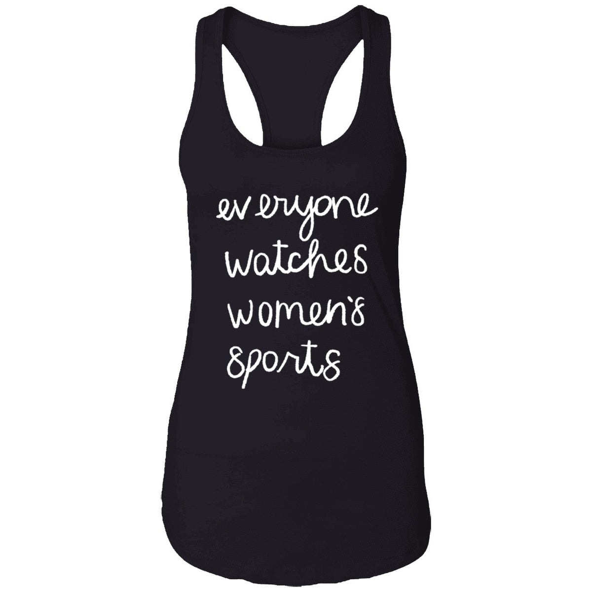 Jan Jensen Everyone Watches Women's Sports Shirt