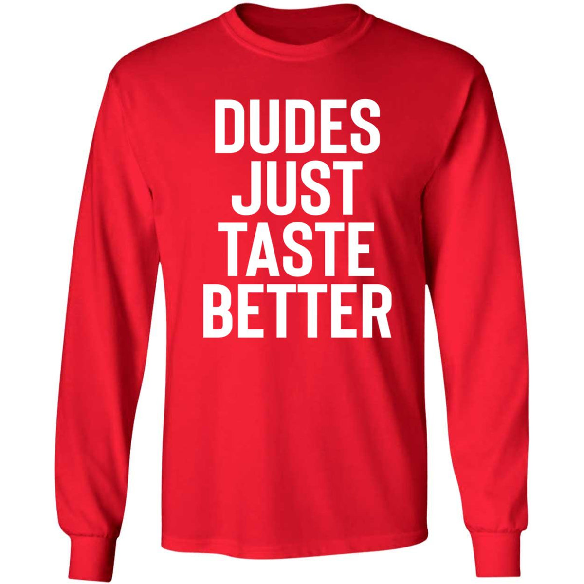 Jeffrey Carter Dudes Just Taste Better Shirt