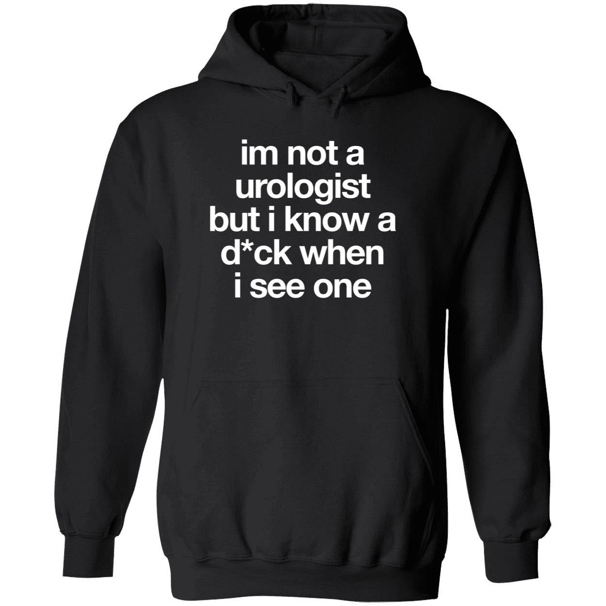 Jeffrey Carter Im Not A Urologist But I Know A D-ck When I See One Shirt