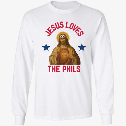 Jesus Loves The Phils Philadelphia Phillies Heart Bell Shirt