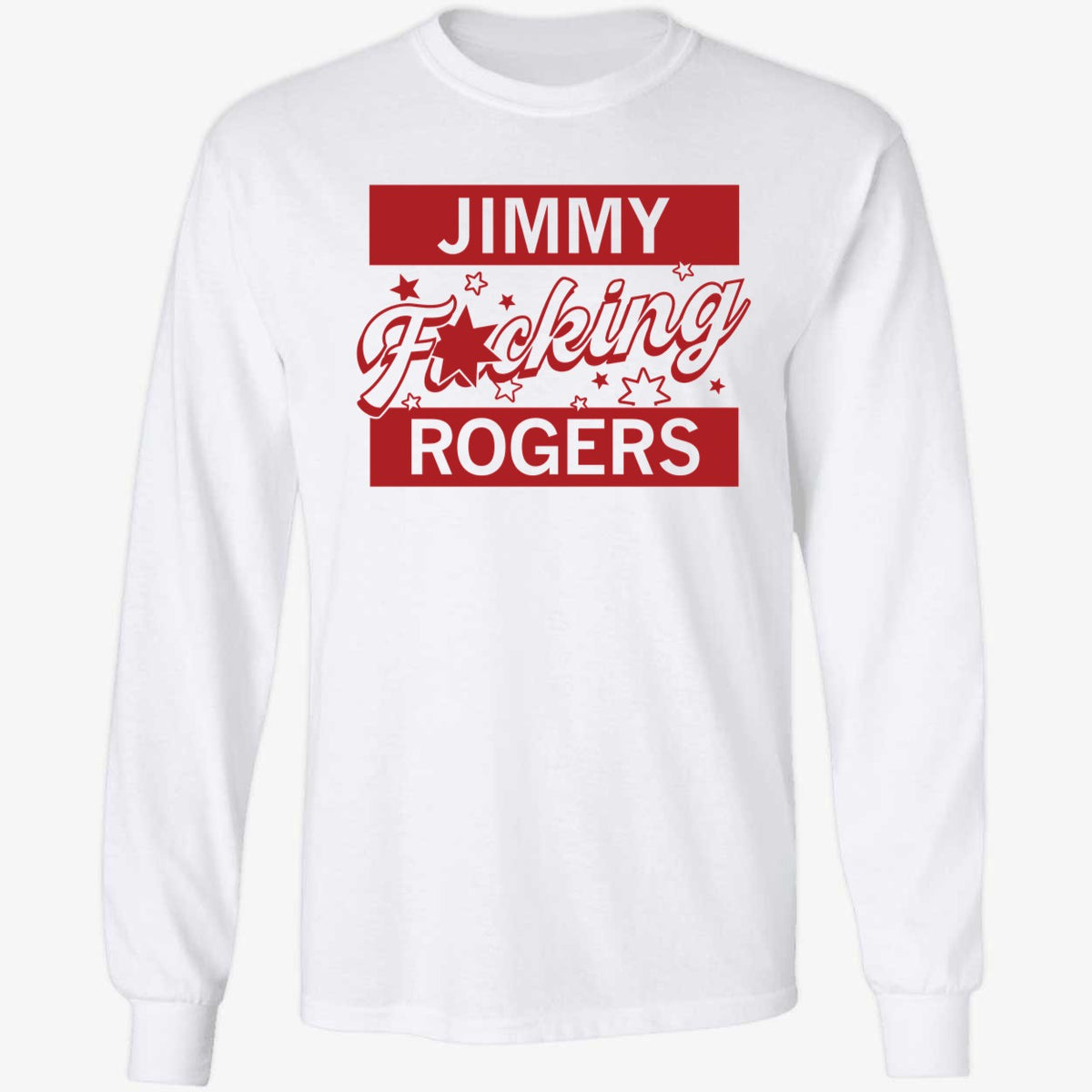 Jimmy F-ing Rogers Shirt
