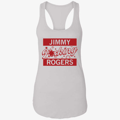 Jimmy F-ing Rogers Shirt