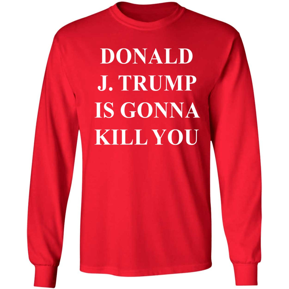 Jimmy Kimmel Donald J. Trump Is Gonna Kill You Shirt