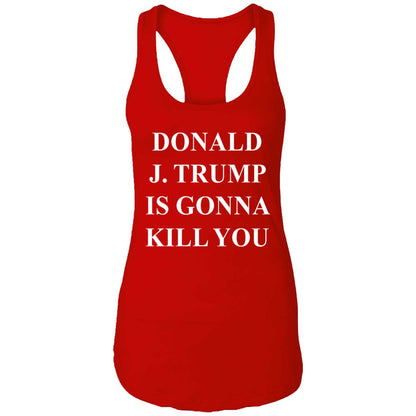 Jimmy Kimmel Donald J. Trump Is Gonna Kill You Shirt