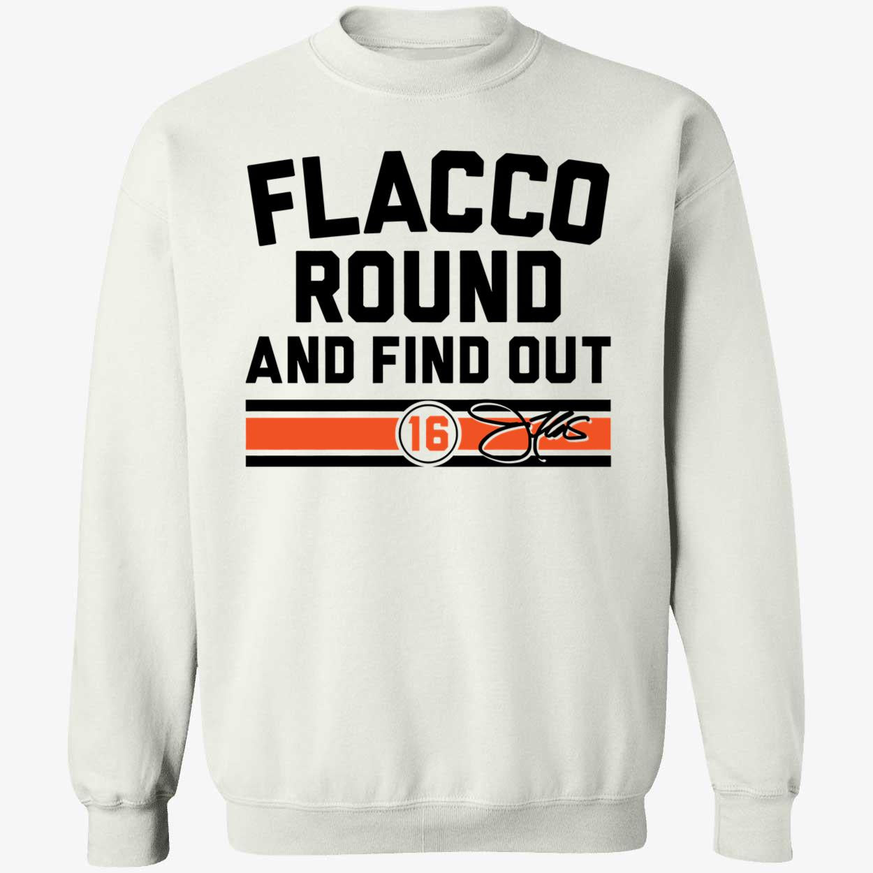 Joe Flacco Round And Find Out Cincinnati Long Sleeve Shirt
