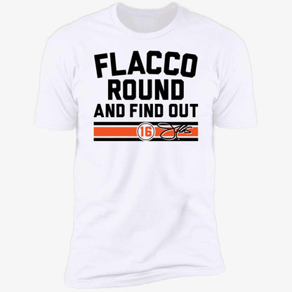Joe Flacco Round And Find Out Cincinnati Long Sleeve Shirt