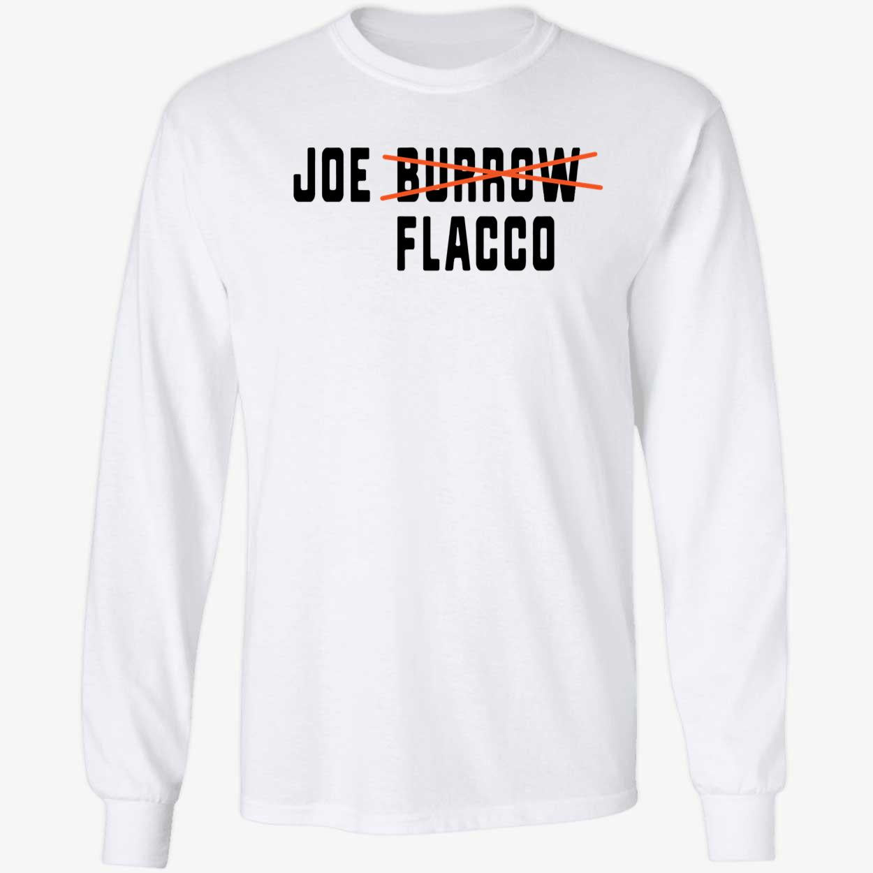 Joe Burrow Joe Flacco Shirt