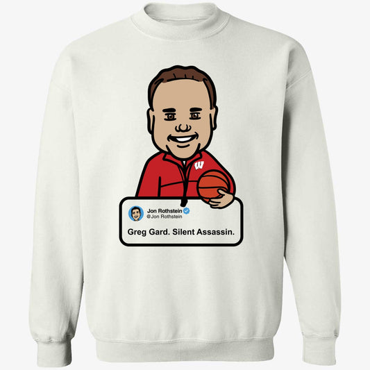 Jon Rothstein Greg Gard Silent Assassin Sweatshirt