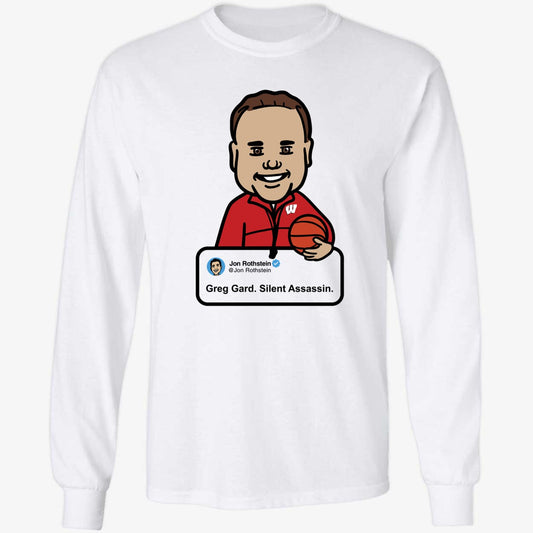 Jon Rothstein Greg Gard Silent Assassin Long Sleeve Shirt