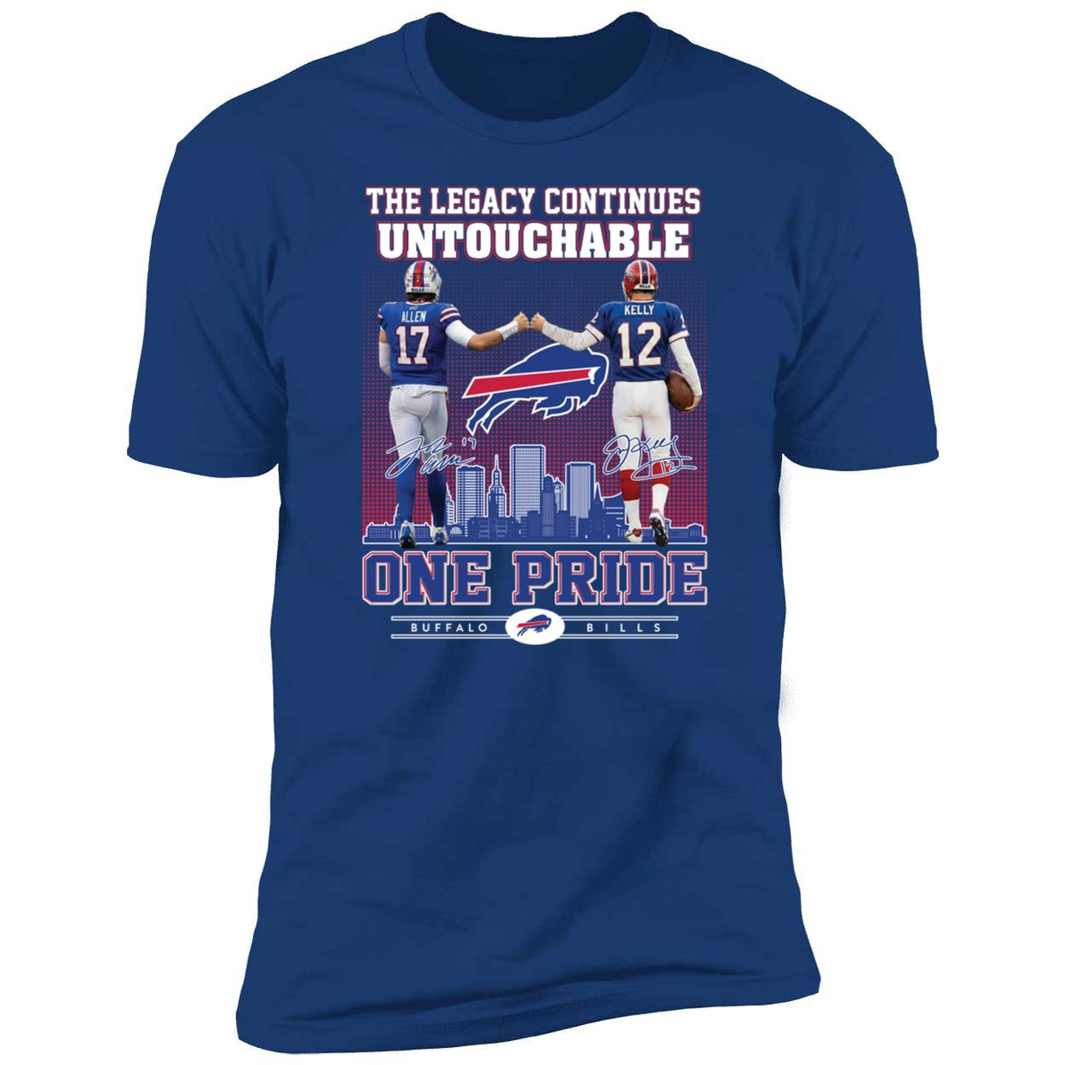 Josh Allen Jim Kelly The Legacy Continues Untouchable One Pride Premium SS T-Shirt