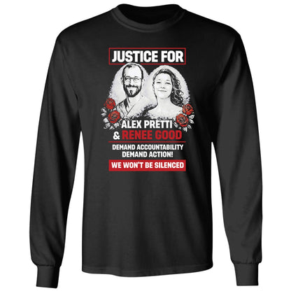 Justice For Alex Pretti And Renee Good We Won't Be Silenced Shirt