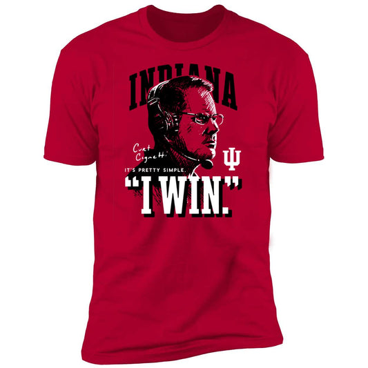 Kalen Jackson Curt Cignetti It's Pretty Simple I Win Premium SS T-Shirt