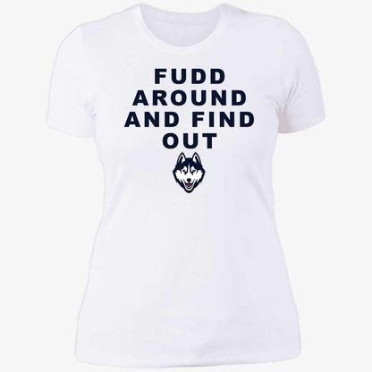 Katie Fudd Fudd Around And Find Out Shirt