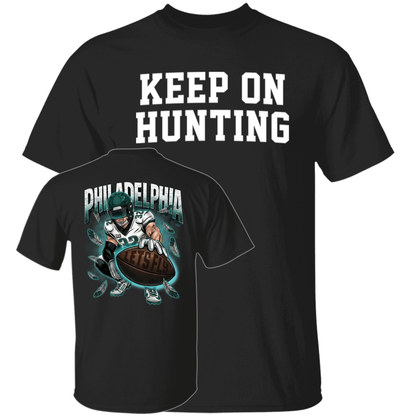 [Front + Back] Keep On Hunting Let's Fly Philadelphia Shirt