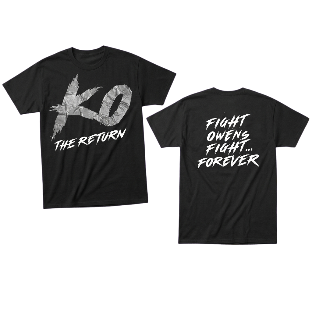 Kevin Owens KO The Return Fight Owens Fight Forever Shirt