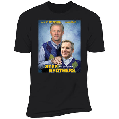 Kyle Whittingham Dusty May Step Brother Shirt