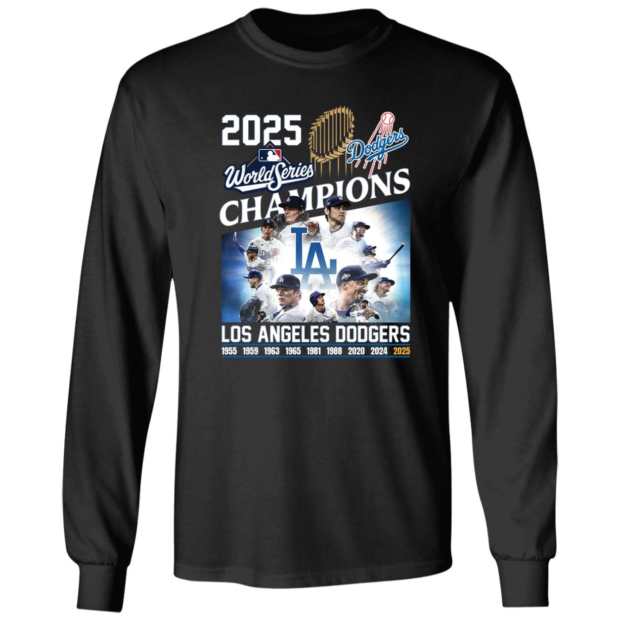LA Dodgers World Series Champions 2025 Long Sleeve Shirt