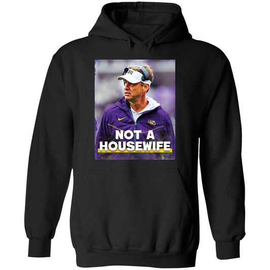 Lane Kiffin Not A Housewife Hoodie
