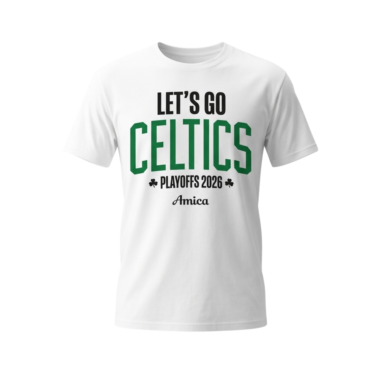 Let's Go Boston Celtics Playoffs 2026 Amica Shirt