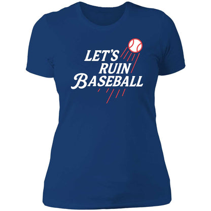 Let's Ruin Baseball Dodgers Sweatshirt