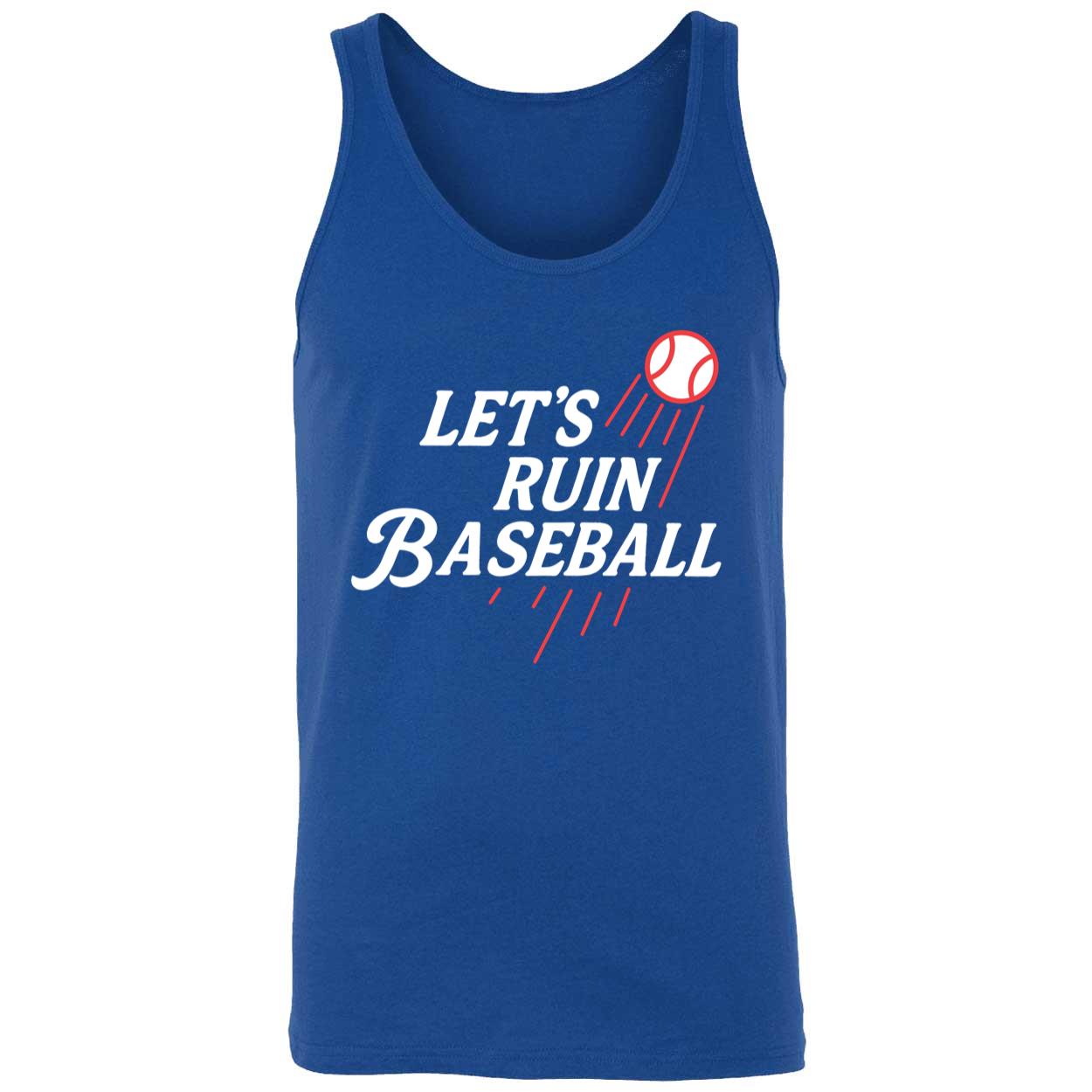 Let's Ruin Baseball Dodgers Sweatshirt