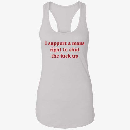 Lili Reinhart I Support A Mans Right To Shut Up Shirt
