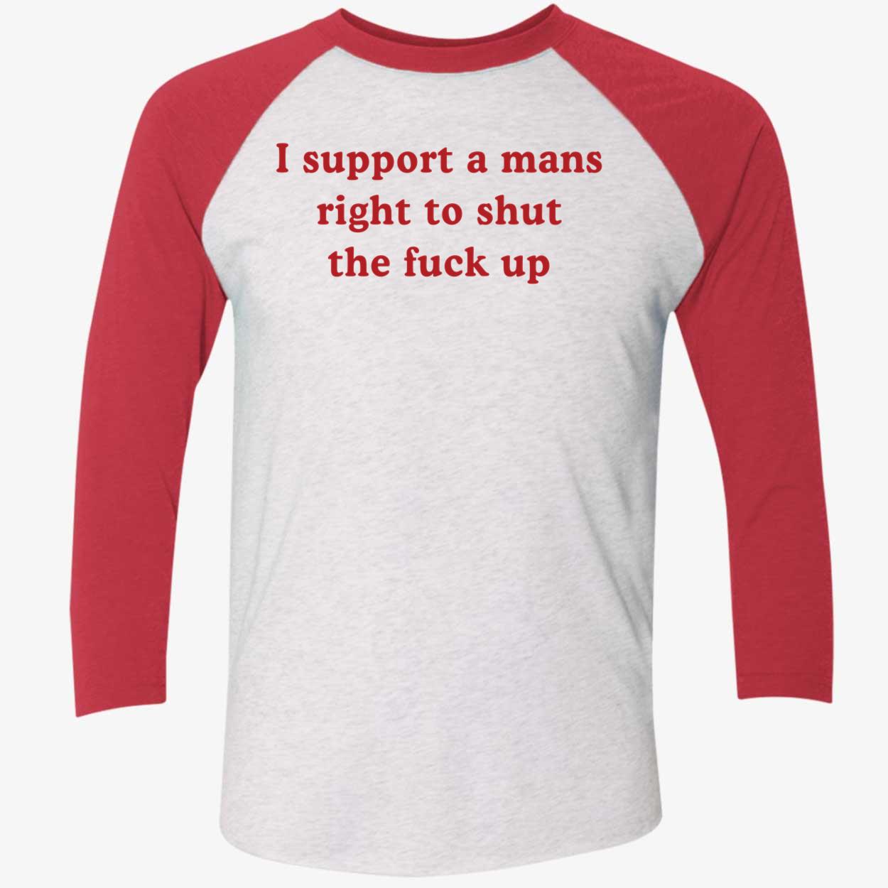 Lili Reinhart I Support A Mans Right To Shut Up Shirt