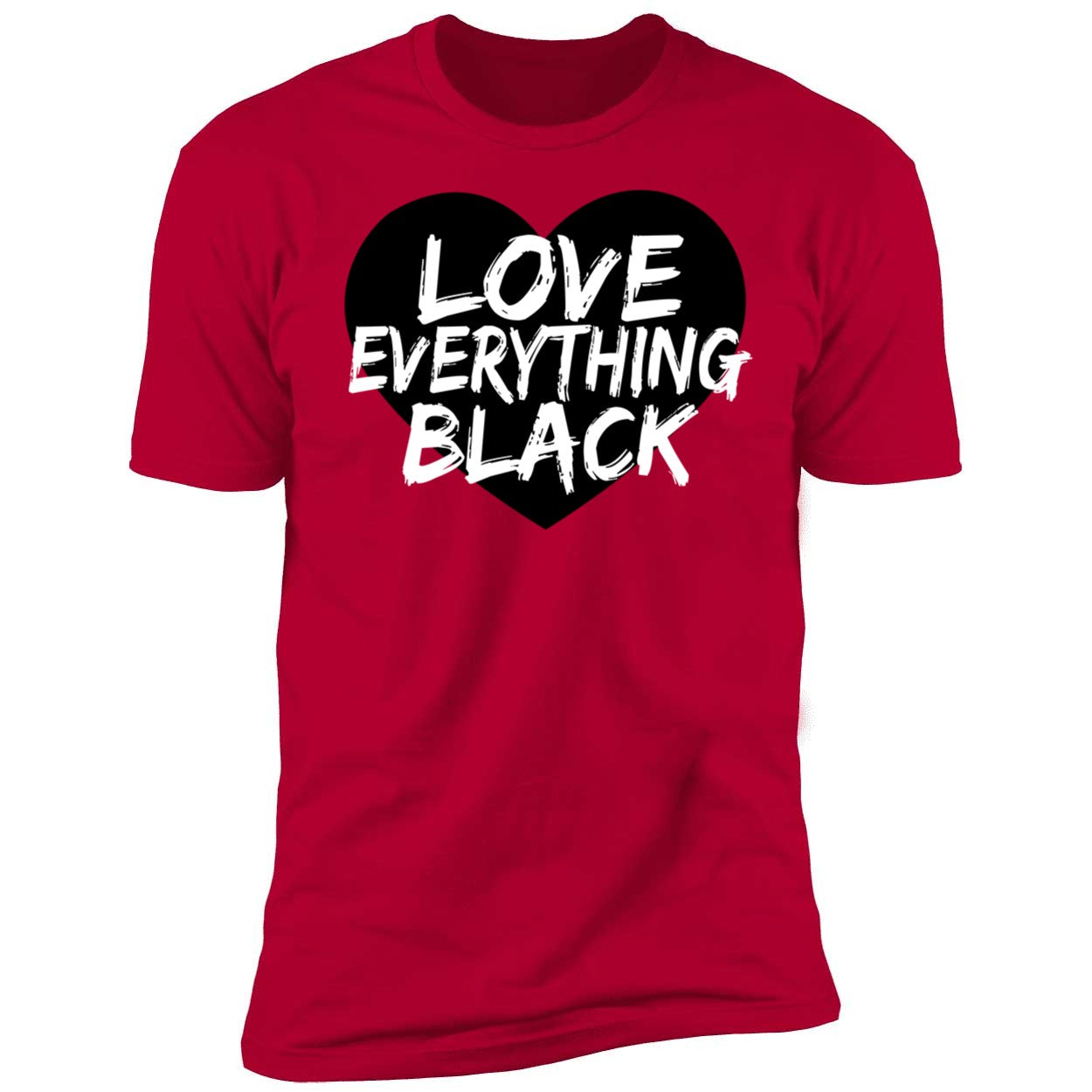 Love Everything Black Shirt