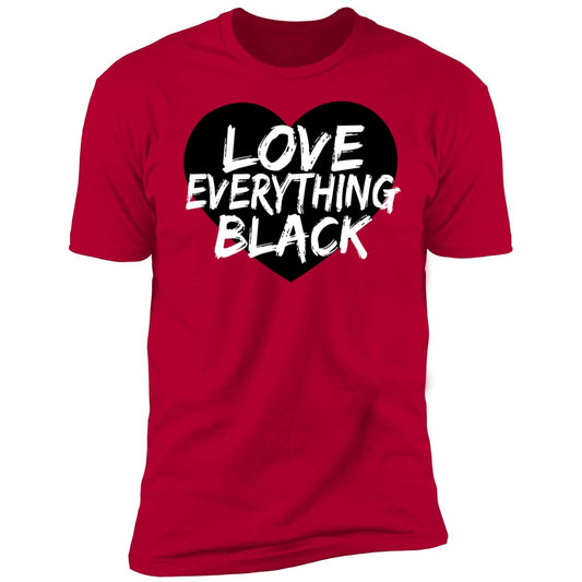 Love Everything Black Premium SS T-Shirt
